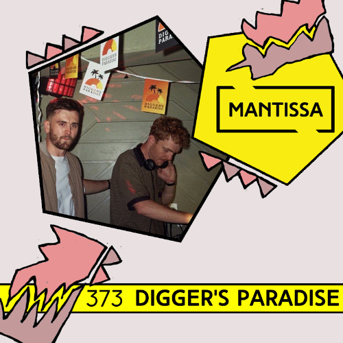 Mantissa Mix 373: Digger's Paradise