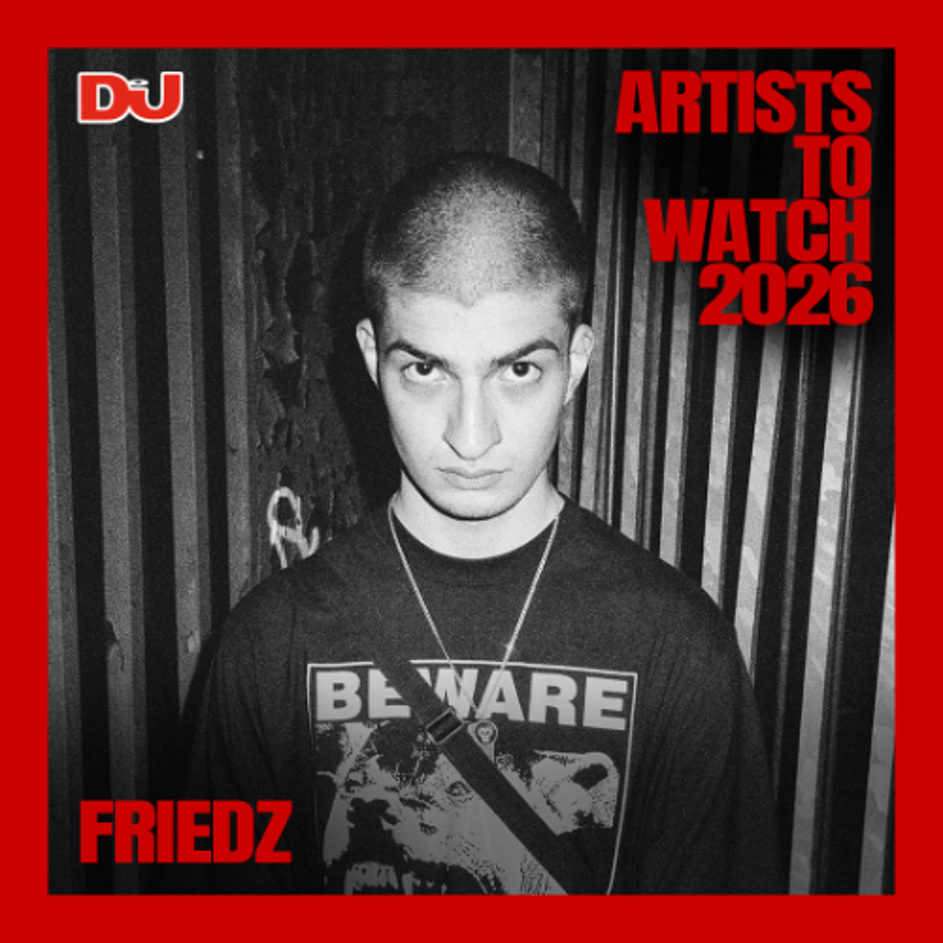 FRIEDZ | DJ Mag Artists To Watch 2026 episode artwork