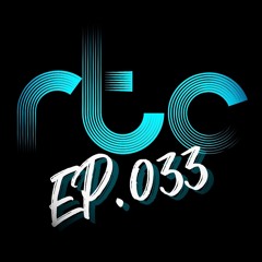 RTC LIVE EP.033