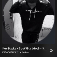 KayStxcks - $BTribute ft. Sdot$B & JdotB