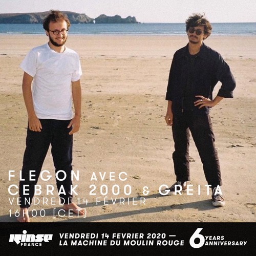 Rinse France : Flegon avec Cebrak 2000 & Greita - 14/02/20