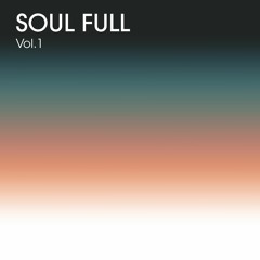 Soul Full (Vocal, Afro house/Yoruba Soul special)