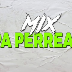 MIX PA PERREAR (Jeans, La Toxica, Ay Dios Mio, Jeepeta, Pam Pam, Raka Taka, Trap Pea) Dj Smith Casma