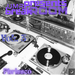 Phrissco - breakROOM Mix VoL. 03