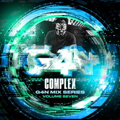 G4N Mix Series Volume Seven - Complex