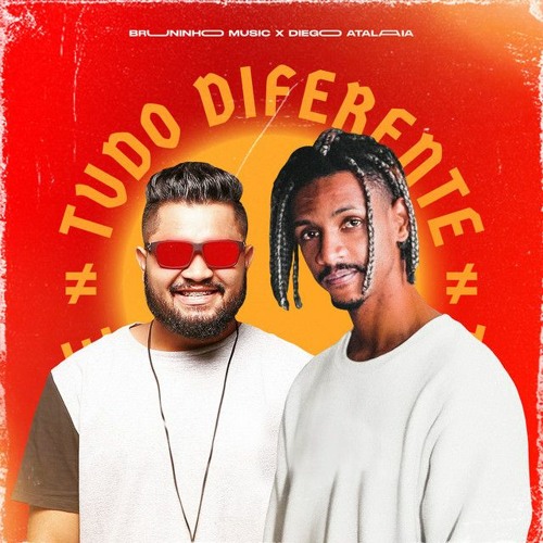 Bruninho Music & Diego Atalaia, Sam Shelby - Tudo Diferente (Sandrii Bootleg)