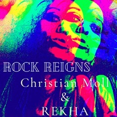 ROCK REIGNS | Music by Christian Moll | Music & Lyrics by REKHA - IYERN [Fe] | PUNK ROCK 2020