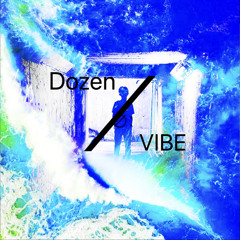Dozen-VIBE