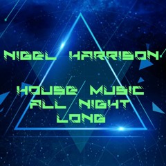 House Music All Night Long ep.1