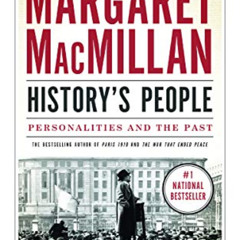 VIEW EPUB 💘 History's People: Personalities and the Past (Cbc Massey Lectures) by  M