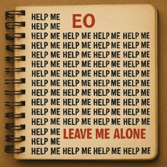 EO - Leave Me Be (B-Side)