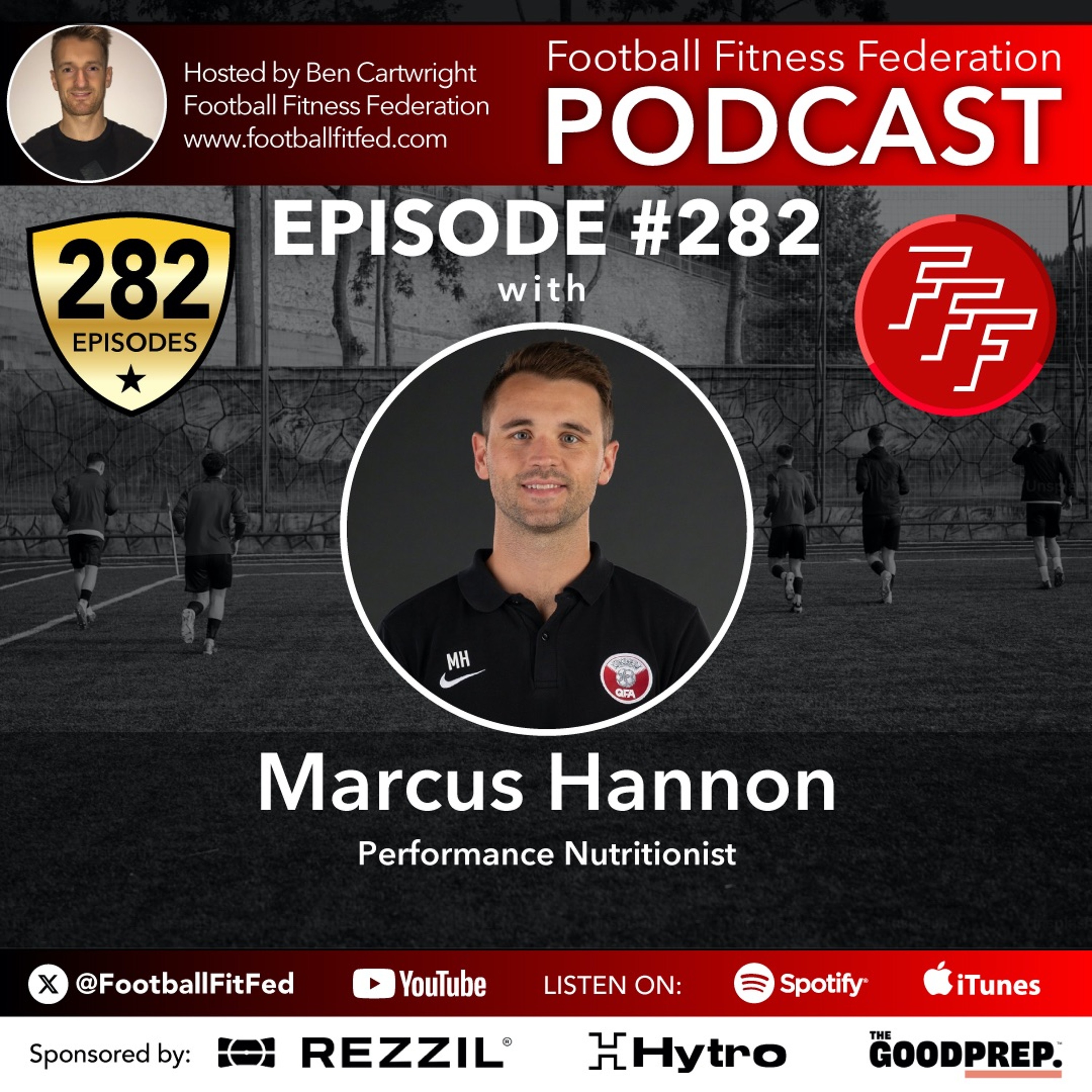 #282 "Performance Nutrition" With Marcus Hannon