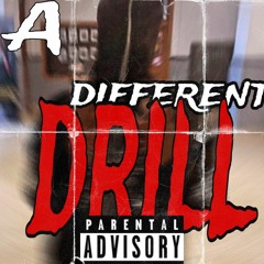 A different Drill ft menacedfw