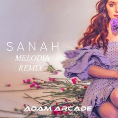 Sanah - Melodia (Adam Arcade Remix)