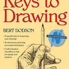Read pdf Keys to Drawing by  Bert Dodson