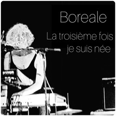 La troisième fois que je suis née