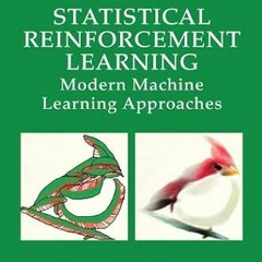 READ EBOOK 📕 Statistical Reinforcement Learning (Chapman & Hall/CRC Machine Learning