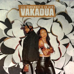 Liz Vamarasi - Vakadua ft.JU BEN