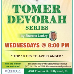 “TOP 10 TIPS TO AVOID ANGER “ - TOMER DEVORAH - Sharone Lankry 5785
