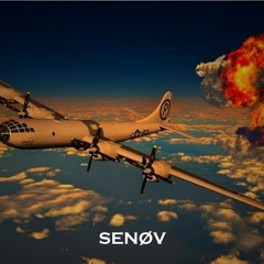 SENØV - Enola Gay