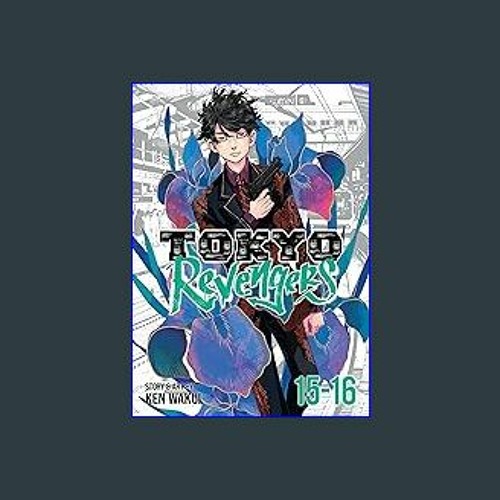 Stream <PDF> 🌟 Tokyo Revengers (Omnibus) Vol. 11-12 Online by