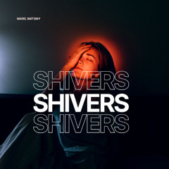 Shivers