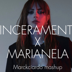 MARIANELA X SINCERAMENTE (markciardo mashup)