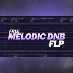Free Melodic DnB FLP: by B E K S Y.™
