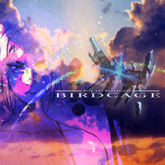 BIRDCAGE Original Soundtrack [Highlights]