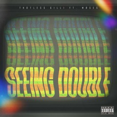 Seeing Double Ft. Møses (Official Audio)