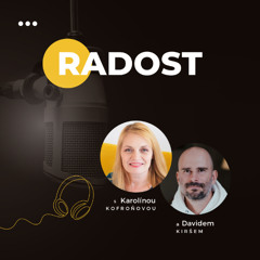 RADOST | Jak si najít radost každý den #74