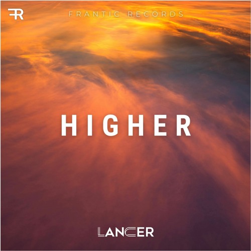 Lancer - Higher