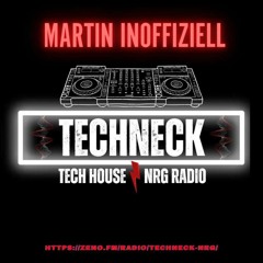 Martin - @ TECHNECK Tech House ⚡️ NRG Radio Show 02.09.2023