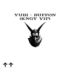 YUBI - BUFFON (KNGY VIP)