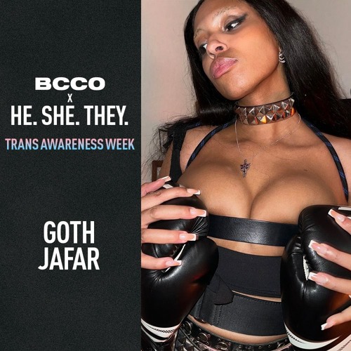 BCCO Mix Series 463: Goth Jafar | BCCO x HE.SHE.THEY. | Trans Awareness Week