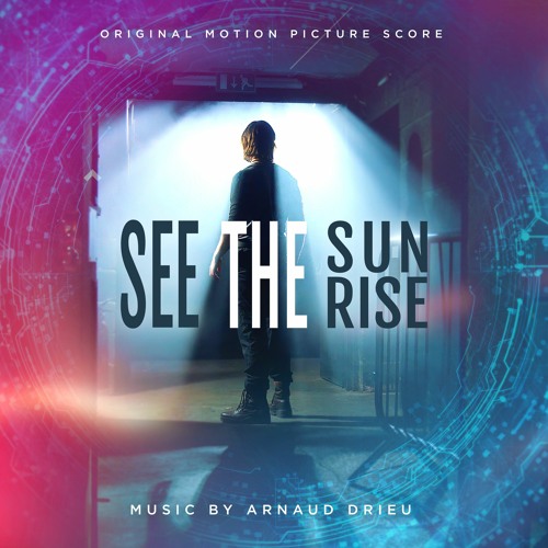 See The Sunrise (Soundtrack)