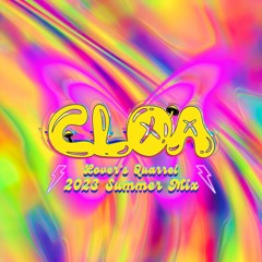 Lover's Quarrel - 2023 SUMMER MIX