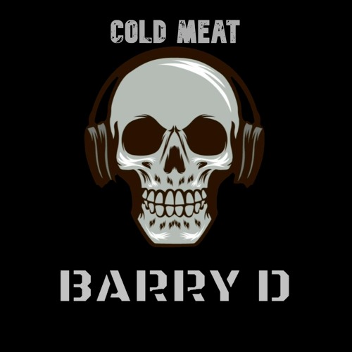 Stream Cold Meat. (Preview) Extended by Barry D Listen online for
