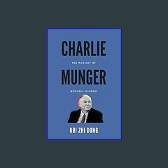 [EBOOK] 📖 Charlie Munger: The Pursuit of Worldly Wisdom (Super Investors Series) ^DOWNLOAD E.B.O.O