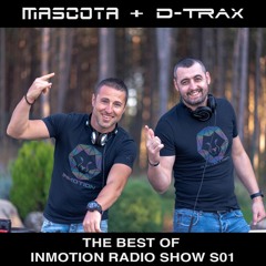 InMotion RadioShow 018 by Mascota & D-Trax | The Best Of Season 01