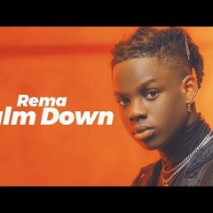 Rema - Calm Down ( Axeler8 Remix )