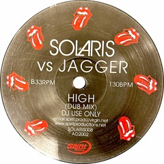 Solaris Vs. Jagger - High (Dub Mix) (2002)