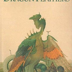 [PDF] ❤️ Read Dragon Feathers by  Andrej; Dugina Dugin