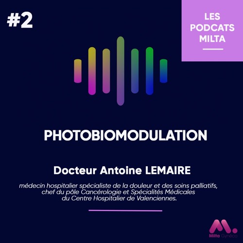 #2 Photobiomodulation | Dr Antoine Lemaire