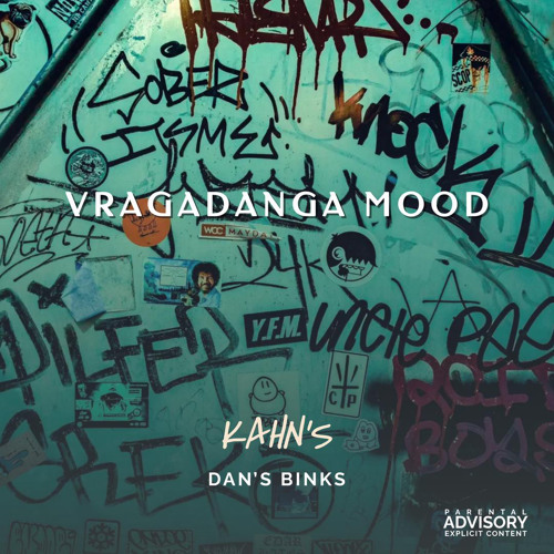 VRAGADANGA MOOD (Feat. DAN’S BINKS)