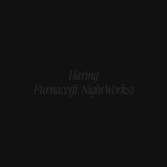 Furnace (feat. Night Works)