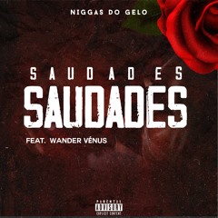 Saudades (C/  Wander Vénus)
