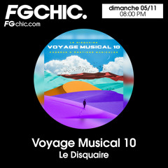 VOYAGE MUSICAL VOL. 10 BY LE DISQUAIRE