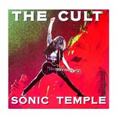 The Cult - Sonic Temple 1989