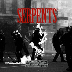 SERPENTS ft. XantiKnow